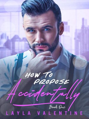 cover image of How to Propose Accidentally, #1
